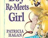 Boy Re-Meets Girl Hagan - $3.61