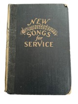 New Songs For Service Book 1945 VTG Compiled By Homer A Rodeheaver Churc... - $11.99