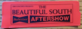 The Beautiful South Wrist Pass Aftershow Vintage 1990&#39;s English Pop Rock... - £7.52 GBP
