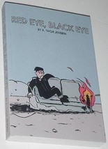 Red Eye Black Eye TP K. Thor Jensen NM 1st p Alternative Comics Autobiog... - £47.84 GBP