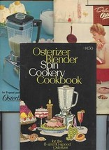 3 Osterizer Spin Cookery Blender Cook Books 1963 1966 and 1972  - $27.72