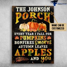 Pumpkins Poster Porch Every Year I Fall For Pumpkins Bonfires Smores Autumn Leav - £12.78 GBP