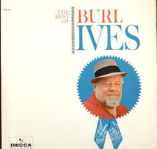 The Best of Burl Ives [Decca] [2 Vinyl LP Set] [Mono] [Vinyl] Ives, Burl - £4.59 GBP