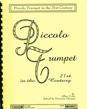 Piccolo Trumpet in the 21 Century by Allan Colin (CC1089) - £7.95 GBP