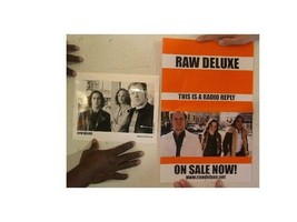 Raw Deluxe Press Kit Photo And Poster  This Is A Radio Reply - £21.13 GBP