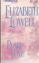 Pearl Cove (Nova Audio Books) Lowell, Elizabeth and Hill, Dick - £5.56 GBP