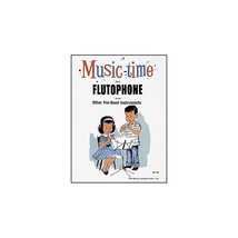 Grover-Trophy Music-time Flutophone Method Book Classroom Method Book - £15.16 GBP