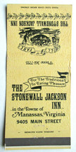The Stonewall Jackson Inn - Manassas, Virginia Restaurant 30FS Matchbook Cover - £1.39 GBP