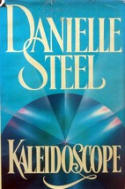 Kaleidoscope by Danielle Steel / 1987 Hardcover Romance - £1.79 GBP