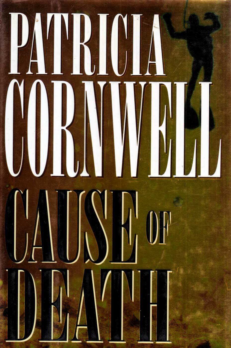 Cause of Death (Kay Scarpetta #7) by Patricia Cornwell / 1st Edition Har... - $3.41