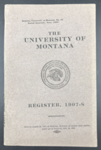 Antique 1907-8 University of Montana Register Booklet Classes Campus Info Photos - £24.16 GBP