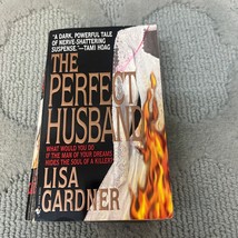 The Perfect Husband Mystery Paperback Book by Lisa Gardner Bantam Books 1998 - £9.77 GBP