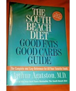 South Beach Diet Good Fats Good Carbs Guide Complete and Easy Reference ... - £7.12 GBP