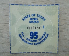 1995 TEXAS ALL TERRAIN VEHICLE OFF-ROAD-HIGHWAY REGISTRATION STICKER NEW... - £3.74 GBP