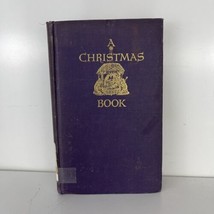 A Christmas Book: An Anthology For Moderns by D.B. Wynham Lewis &amp; G.C. H... - £15.52 GBP