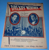 Dreary Weather Sheet Music Vintage 1924 Clarke &amp; Leslie Songs Inc. Fred Waring - £19.65 GBP