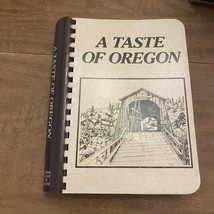 A Taste of Oregon, Junior League of Eugene Cook/Recipe Book/ - £4.96 GBP