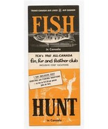 Trans Canada Air LInes Fin Fur and Feather Club Brochure 1961 Fish Hunt  - £14.08 GBP