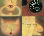Glasses (Who Needs &#39;Em?) by Lane Smith / 1995 Paperback Children&#39;s - £0.89 GBP