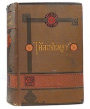 William Makepeace Thackeray The Adventures Of Philip Thackeray&#39;s Complete Works - £84.47 GBP