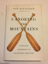 Canoeing the Mountains: Christian Leadership in Uncharted Territory Very Good HC - £7.93 GBP