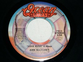 Ann Margret Love Rush For You 45 Rpm Record Vinyl Oc EAN Label - £12.48 GBP