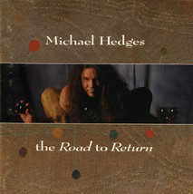 Michael hedges the road to return thumb200