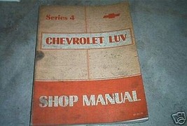 1975 Chevy Luv Séries 4 Atelier Réparation Service Manuel - £7.81 GBP