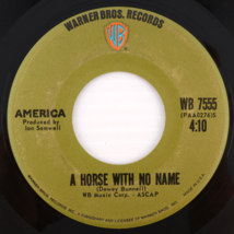 America – A Horse With No Name/Everyone I Meet Is From California 45 rpm WB 7555 - $8.88