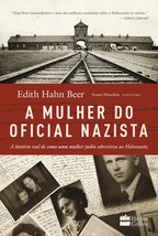 A Mulher do Oficial Nazista (Em Portuguese do Brasil) [Paperback] _ - £26.32 GBP