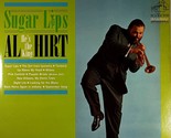 Al Hirt - Sugar Lips [12&quot; Vinyl 33 rpm LP] 1965 RCA LSP-2965 - $5.69