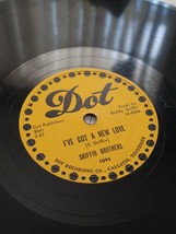 DOT  78RPM  Buddy Griffin Brothers  DOT  The Teaser / I&#39;ve Got A New Love M-5045 - £25.32 GBP