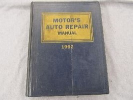 Motor&#39;s Auto Repair Manual 1962 (Mechanical Specs 1953-1962) [Hardcover]... - $143.55
