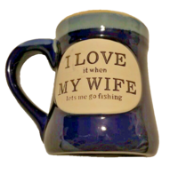 I love my Wife Fishing Funny MUG Burton + Burton Pottery Ceramic Coffee Blue - £10.84 GBP
