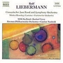 Rolf Liebermann : Concerto for Jazz Band &amp; Symphony Orch. (Neuhold, Brem... - $15.20