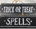 Black Trick or Treat &amp; Spells Signs Halloween Decor 13&#39;&#39; New - £15.80 GBP