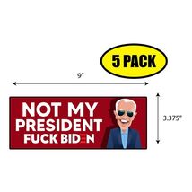 5 PACK 3.37"x 9" NOT MY PRESIDENT Sticker Decal Gift MAGA Trump BS0348 - $6.53