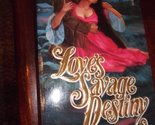 Love&#39;s Savage Destiny [Paperback] Melissa Bowersock - $12.36