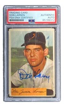 Don Larsen Signed 1954 Bowman #101 Baltimore Orioles Rookie Card PSA/DNA - £186.07 GBP