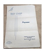 1947 TRUDI SCHOOP COMIC BALLET Program Theatre His Majesty&#39;s Montreal QB... - £6.17 GBP