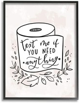 Stupell Industries Bathroom Humor Text Me if You Need Toilet Paper Wall Art, 24 - £71.13 GBP