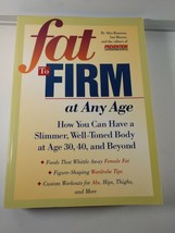 Fat to Firm At Any Age By Alisa Bauman, Sari Harrar and The Editors of Preventio - £1.44 GBP