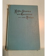 Bible Stories with Questions and Helps No. III Edited by Rev. M. Vitz, A... - £15.65 GBP