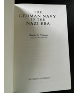 The German Navy in the Nazi Era by Charles S. Thomas - Hardcover - $228.47 MXN
