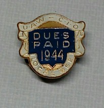 1944 UAW CIO UNION DUES PAID LOCAL 652 EMPLOYEE PIN BADGE ENAMEL AWARD - £28.12 GBP