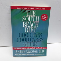 The South Beach Diet: Good Fats Good Carbs Guide - - £2.32 GBP
