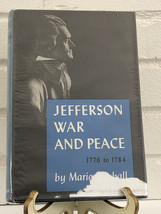 Jefferson War and Peace 1776 to 1784 by Marie Kimball (1947, Hardcover) - £14.30 GBP