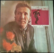 Marty Robbins - Gunfighter Ballads &amp; Trail Songs / My Woman, My Woman, My Wife - £21.76 GBP