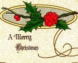 Winsch Back Merry Christmas Embossed Holly Twig Scroll UNP Vtg Postcard - £6.14 GBP