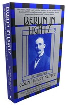 Charles Kessler, Ian Buruma BERLIN IN LIGHTS :  The Diaries of Count Harry Kessl - £42.45 GBP